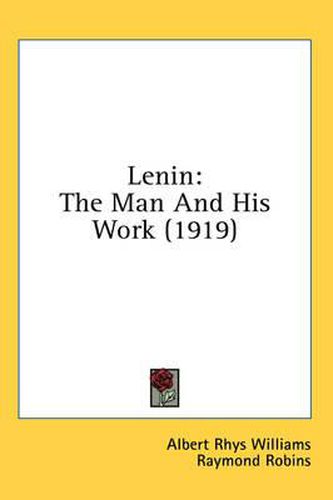 Cover image for Lenin: The Man and His Work (1919)