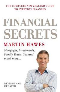 Cover image for Financial Secrets: The New Zealand Guide to Everyday Finances