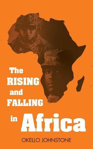 Cover image for The Rising and Falling in Africa