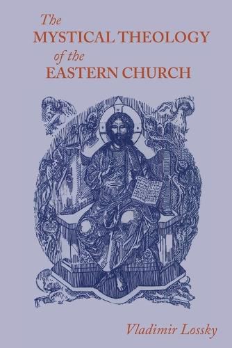 Cover image for The Mystical Theology of the Eastern Church