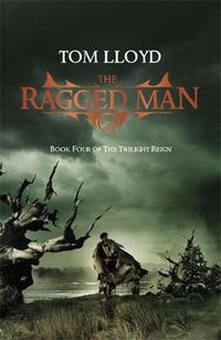 Cover image for The Ragged Man: Book Four of The Twilight Reign