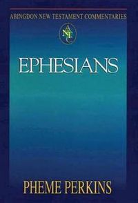 Cover image for Abingdon New Testament Commentaries: Ephesians
