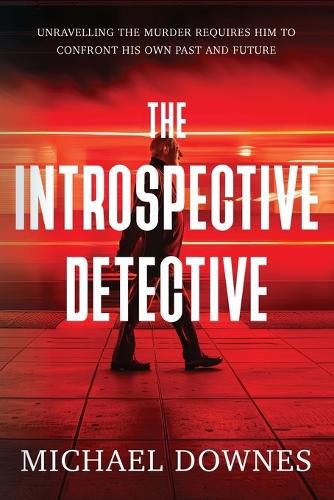 The Introspective Detective