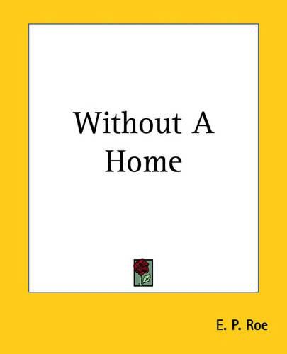 Cover image for Without A Home