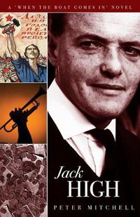 Cover image for Jack High: When The Boat Comes In - Book IV