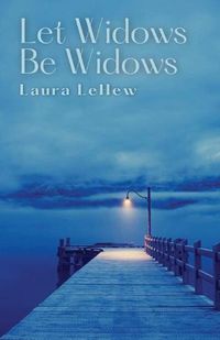 Cover image for Let Widows Be Widows