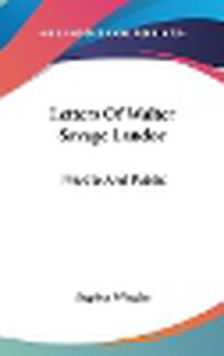 Cover image for Letters of Walter Savage Landor: Private and Public