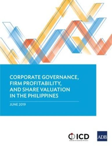 Cover image for Corporate Governance, Firm Profitability, and Share Valuation in the Philippines