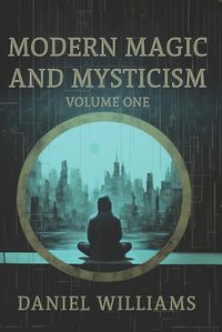 Cover image for Modern Magic and Mysticism