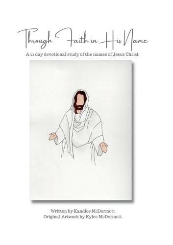 Cover image for Through Faith in His Name