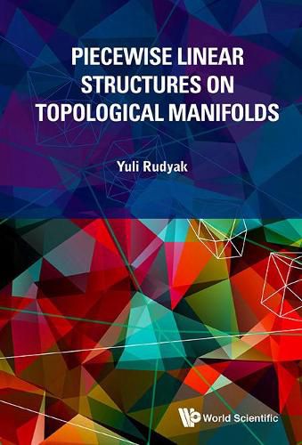Cover image for Piecewise Linear Structures On Topological Manifolds