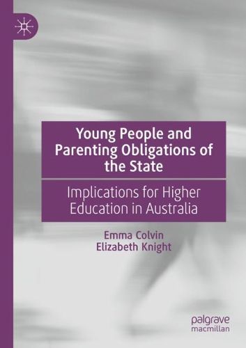 Cover image for Young People and Parenting Obligations of the State