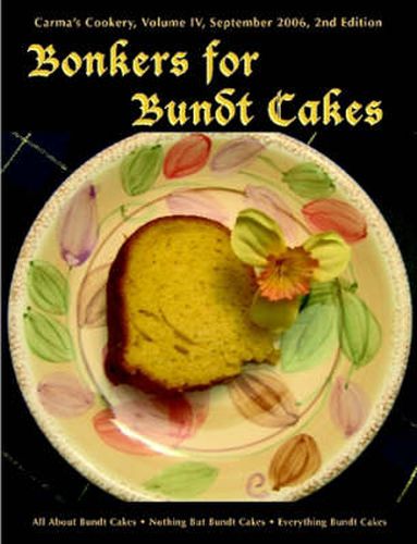 Cover image for Bonkers for Bundt Cakes