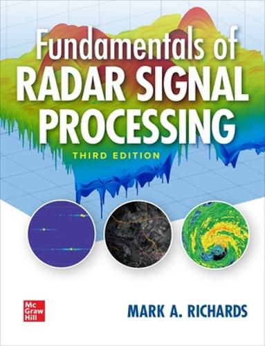 Cover image for Fundamentals of Radar Signal Processing, Third Edition