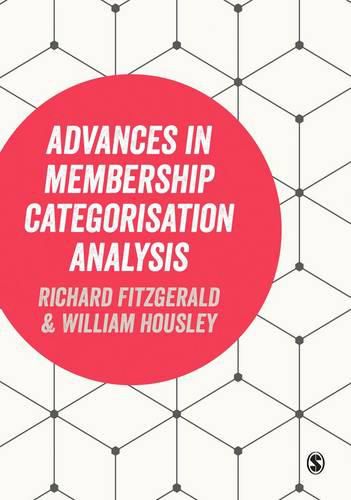 Cover image for Advances in Membership Categorisation Analysis