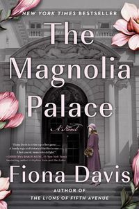 Cover image for The Magnolia Palace: A Novel