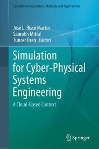 Cover image for Simulation for Cyber-Physical Systems Engineering: A Cloud-Based Context