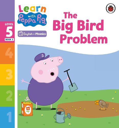 Cover image for Learn with Peppa Phonics Level 5 Book 2 - The Big Bird Problem (Phonics Reader)