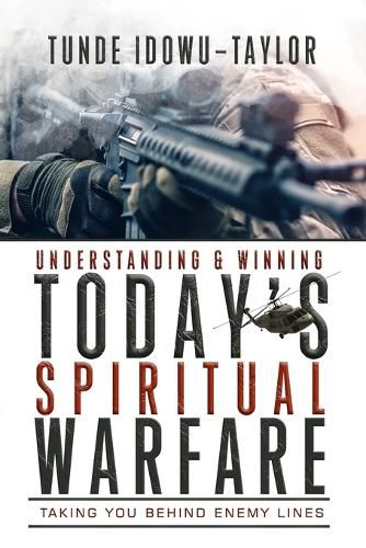 Cover image for Understanding and Winning Today's Spiritual Warfare