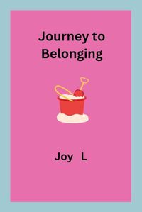 Cover image for Journey to Belonging