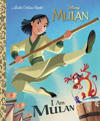Cover image for I Am Mulan (Disney Princess)