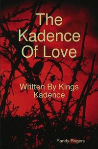 Cover image for The Kadence Of Love