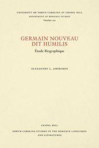 Cover image for Germain Nouveau dit Humilis: Etude Biographique