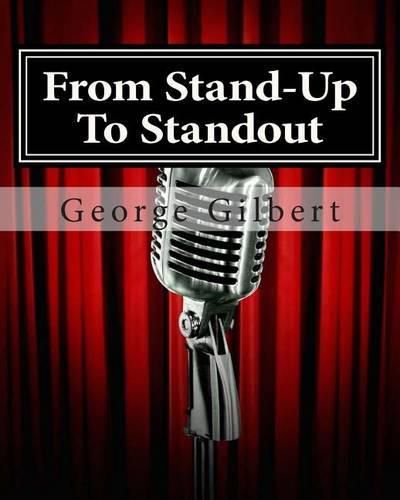 Cover image for From Stand-Up To Standout: How to punch up your presentations with the use of appropriate humor.