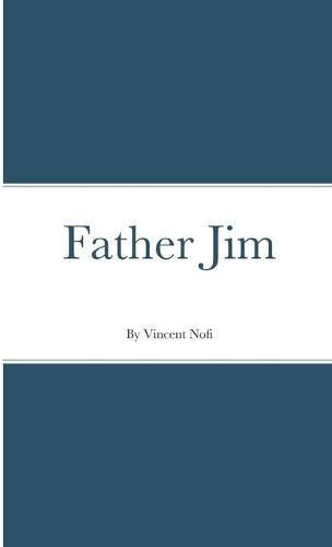 Cover image for Father Jim