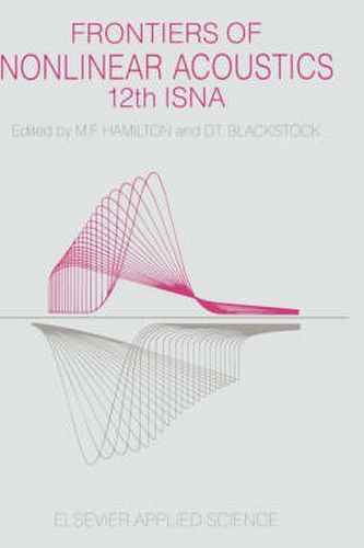 Frontiers of Nonlinear Acoustics