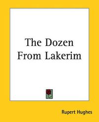 Cover image for The Dozen From Lakerim