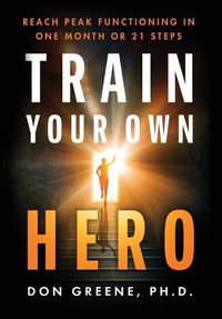 Cover image for Train Your Own Hero