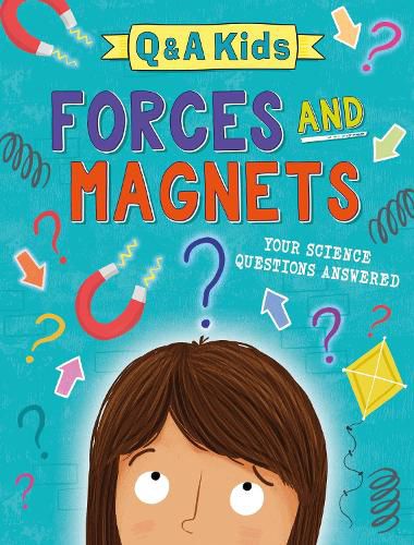 Cover image for Q and A Kids: Forces and Magnets