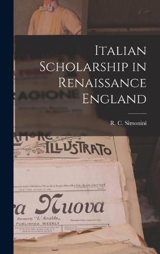 Cover image for Italian Scholarship in Renaissance England