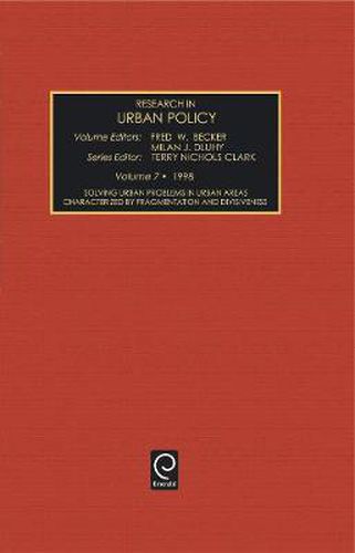 Cover image for Solving Urban Problems in Urban Areas Characterized by Fragmentation and Divisiveness