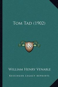 Cover image for Tom Tad (1902)