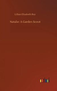 Cover image for Natalie: A Garden Scout