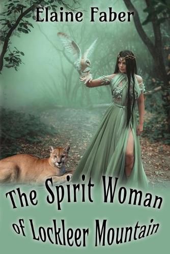 Cover image for The Spirit Woman of Lockleer Mountain