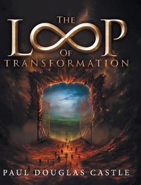 Cover image for The Loop of Transformation