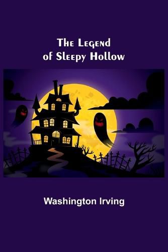 Cover image for The Legend of Sleepy Hollow