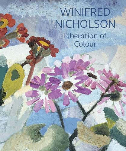 Cover image for Winifred Nicholson: Liberation of Colour