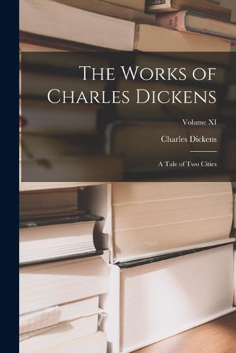 Cover image for The Works of Charles Dickens