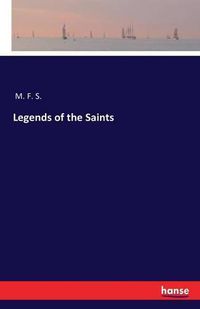 Cover image for Legends of the Saints