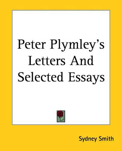 Cover image for Peter Plymley's Letters And Selected Essays