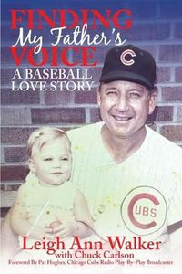 Cover image for Finding My Father's Voice: A Baseball Love Story