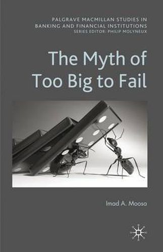 Cover image for The Myth of Too Big To Fail