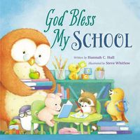 Cover image for God Bless My School