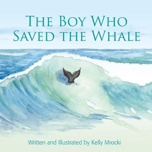 Cover image for The Boy Who Saved the Whales