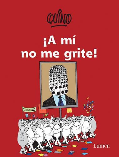 Cover image for !A mi no me grite! / Don't Yell at Me!