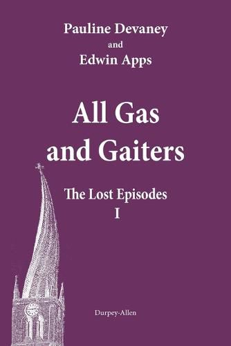 Cover image for All Gas and Gaiters: The Lost Episodes 1